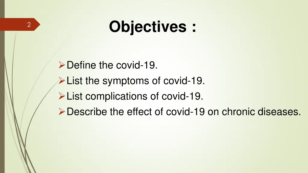 objectives