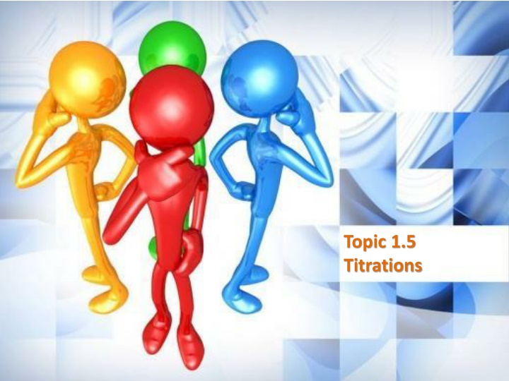 topic 1 5 titrations