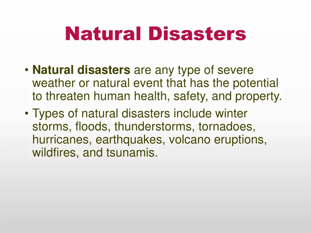 natural disasters