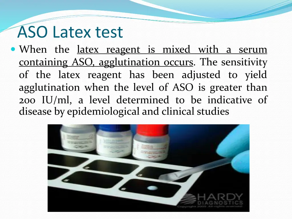 aso latex test when the latex reagent is mixed