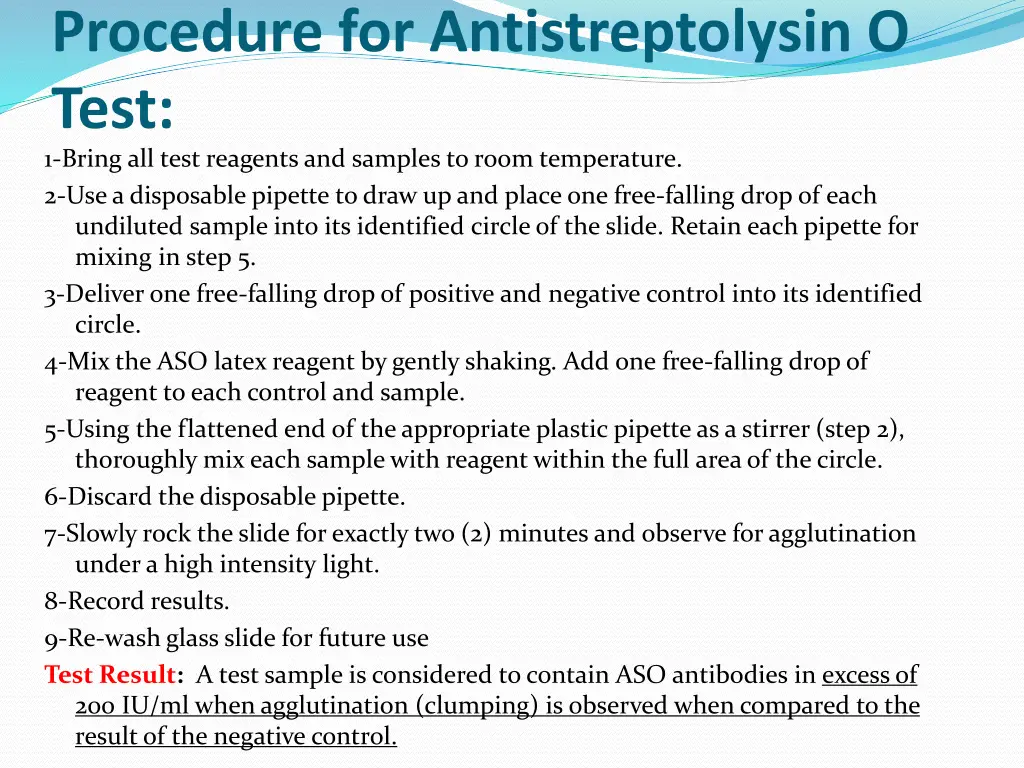 procedure for antistreptolysin o test 1 bring