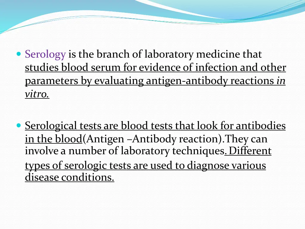 serology is the branch of laboratory medicine