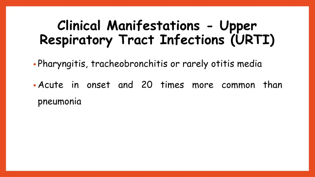 clinical manifestations upper respiratory tract
