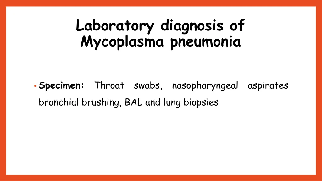 laboratory diagnosis of mycoplasma pneumonia
