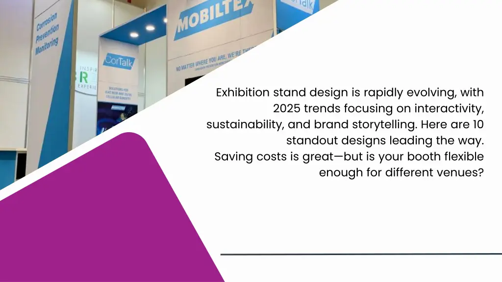 exhibition stand design is rapidly evolving with