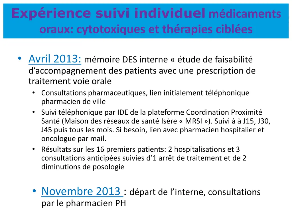 exp rience suivi individuel m dicaments oraux