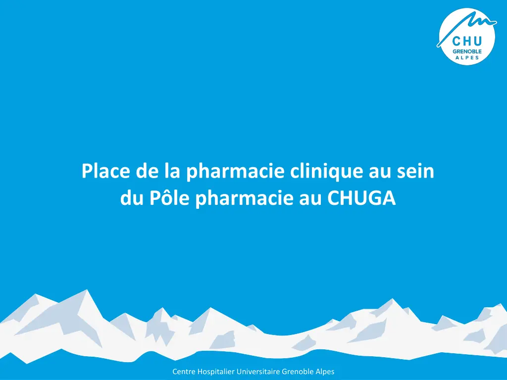 place de la pharmacie clinique au sein