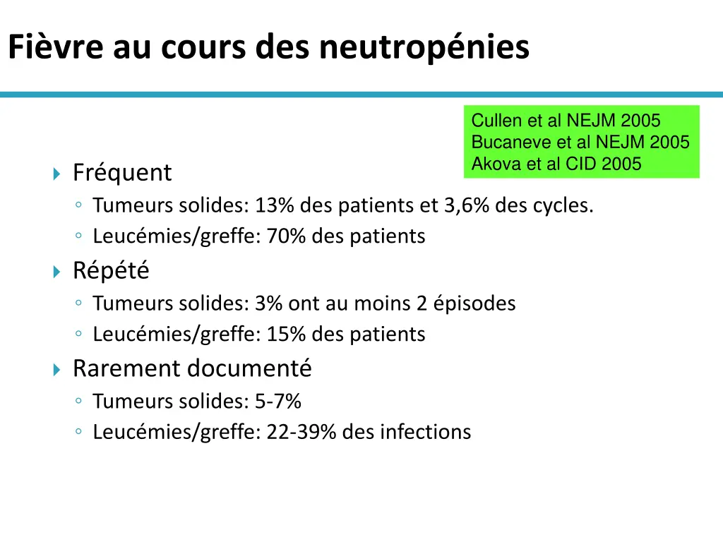 fi vre au cours des neutrop nies