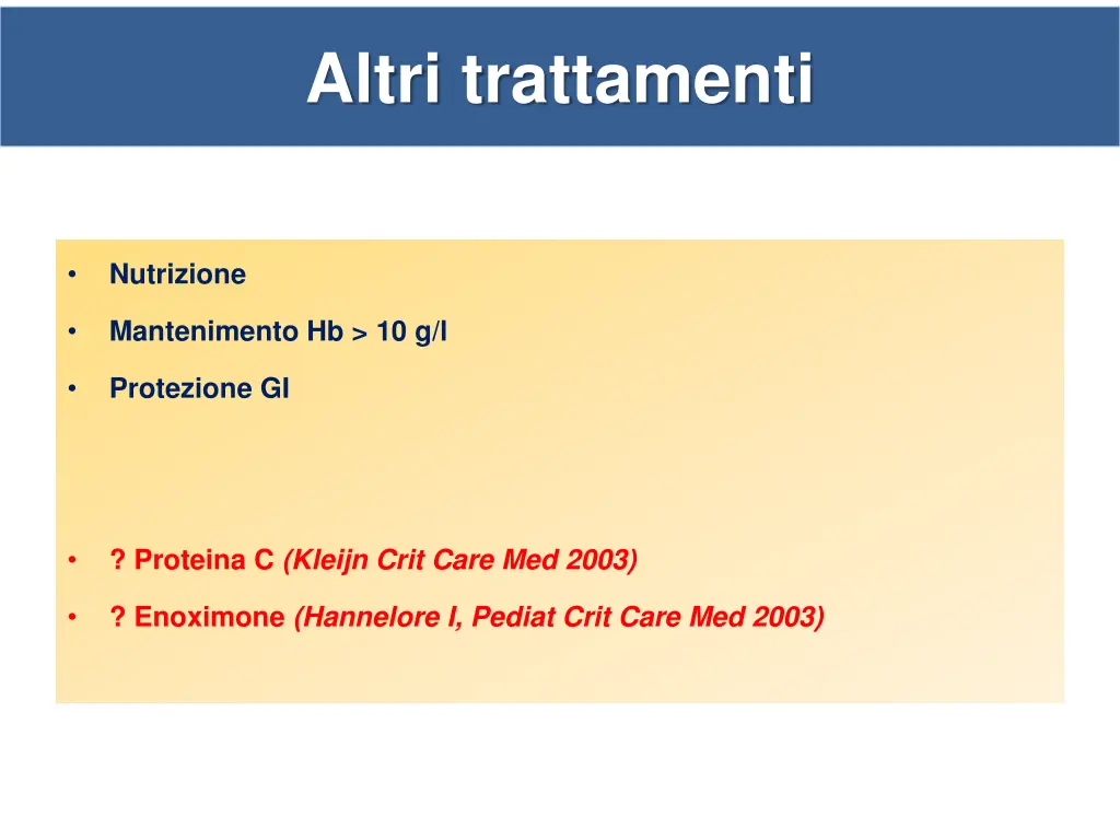 altri trattamenti