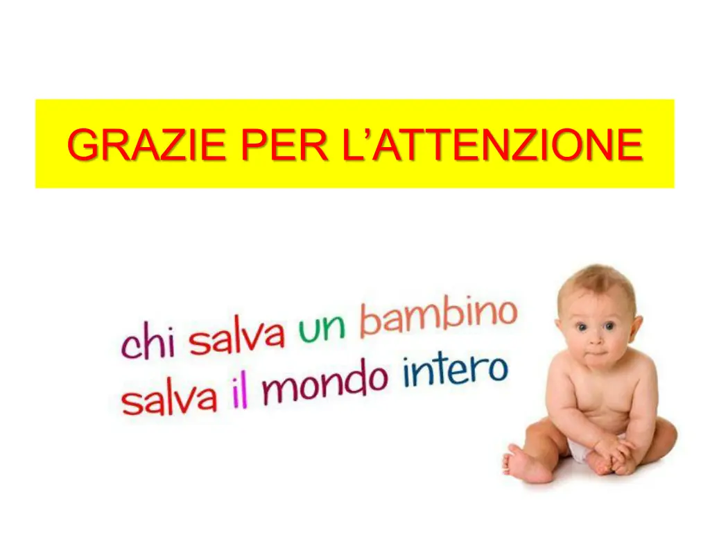 grazie per l attenzione