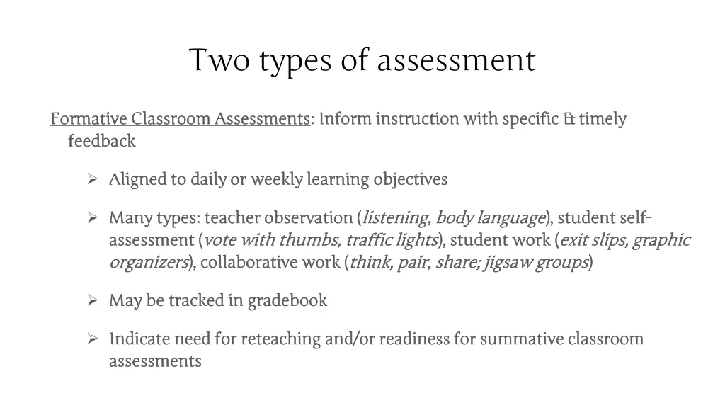 two types of assessment