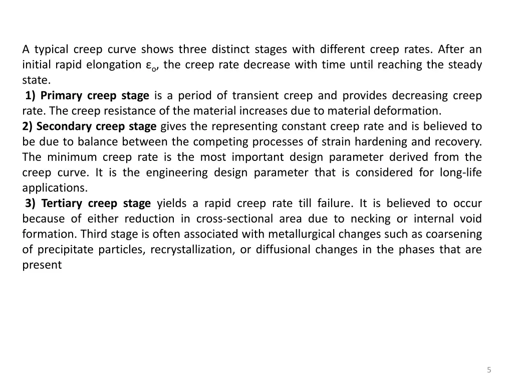 a typical creep curve shows three distinct stages