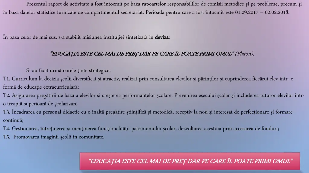 prezentul raport de activitate a fost ntocmit 1