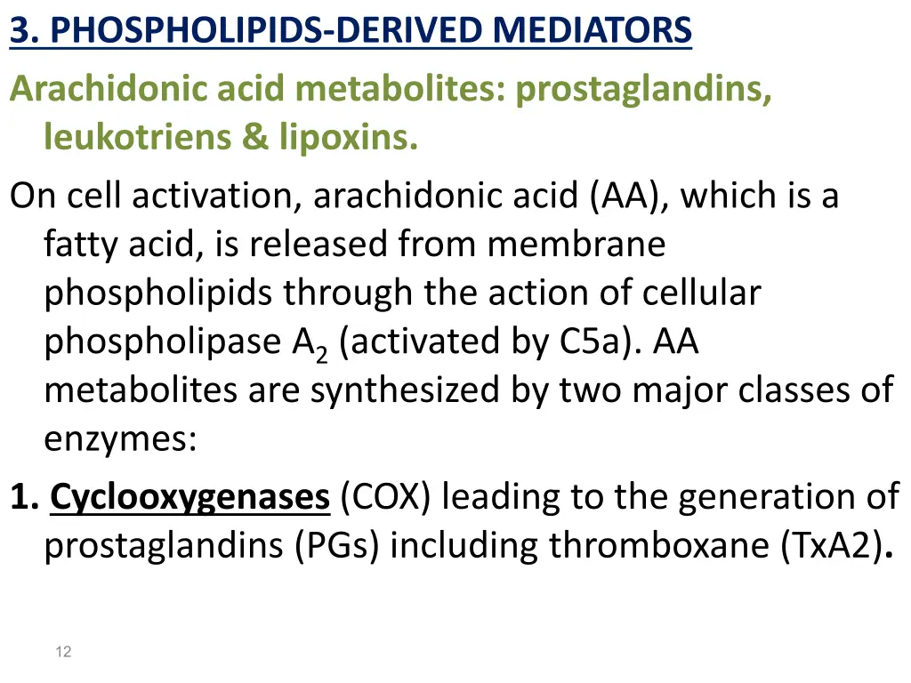 3 phospholipids derived mediators arachidonic