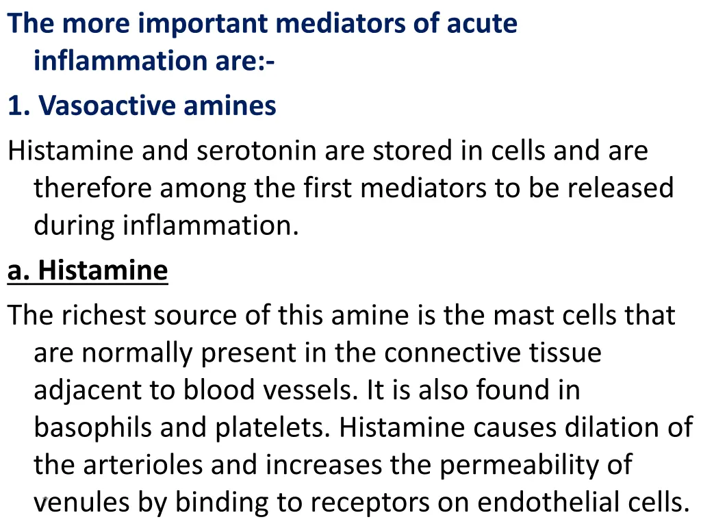 the more important mediators of acute