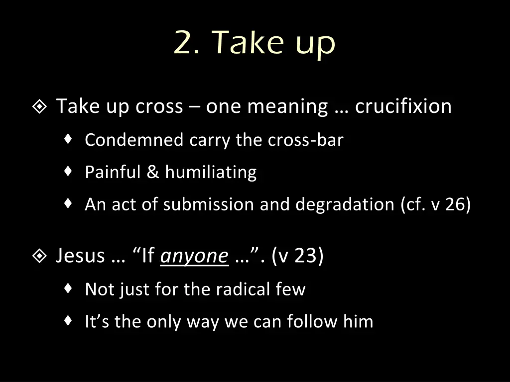 2 take up