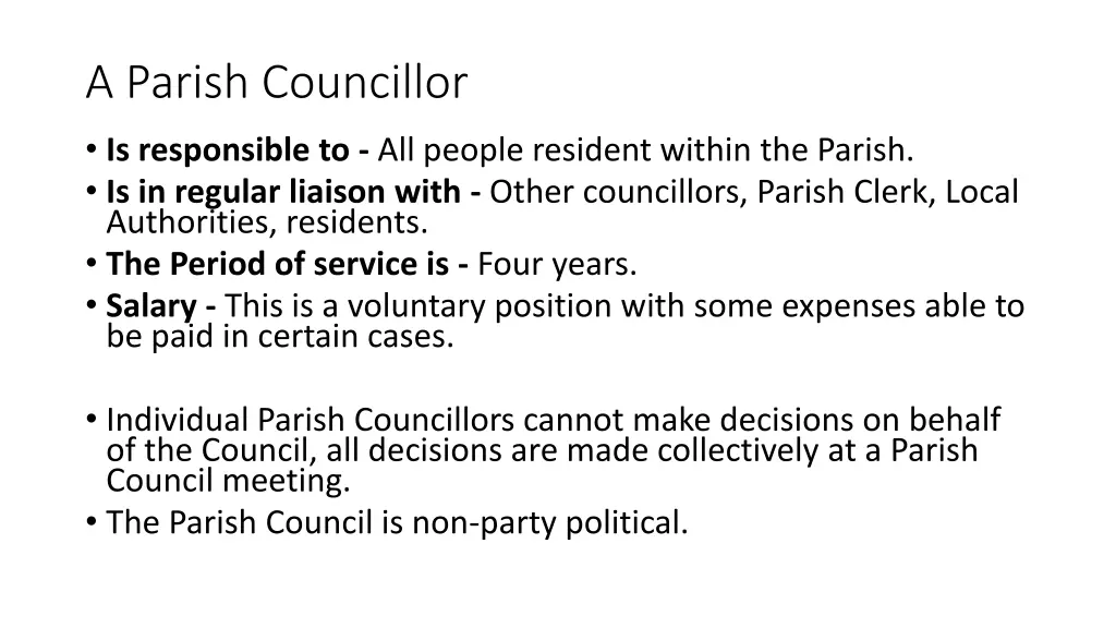 a parish councillor is responsible to all people