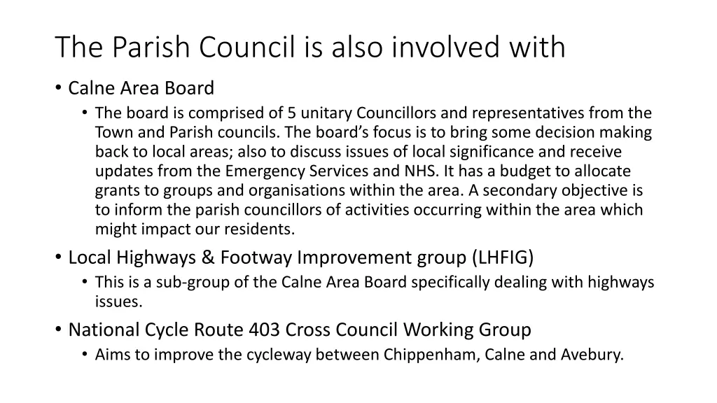the parish council is also involved with calne