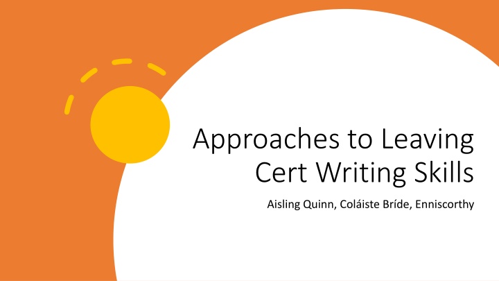 approaches to leaving cert writing skills