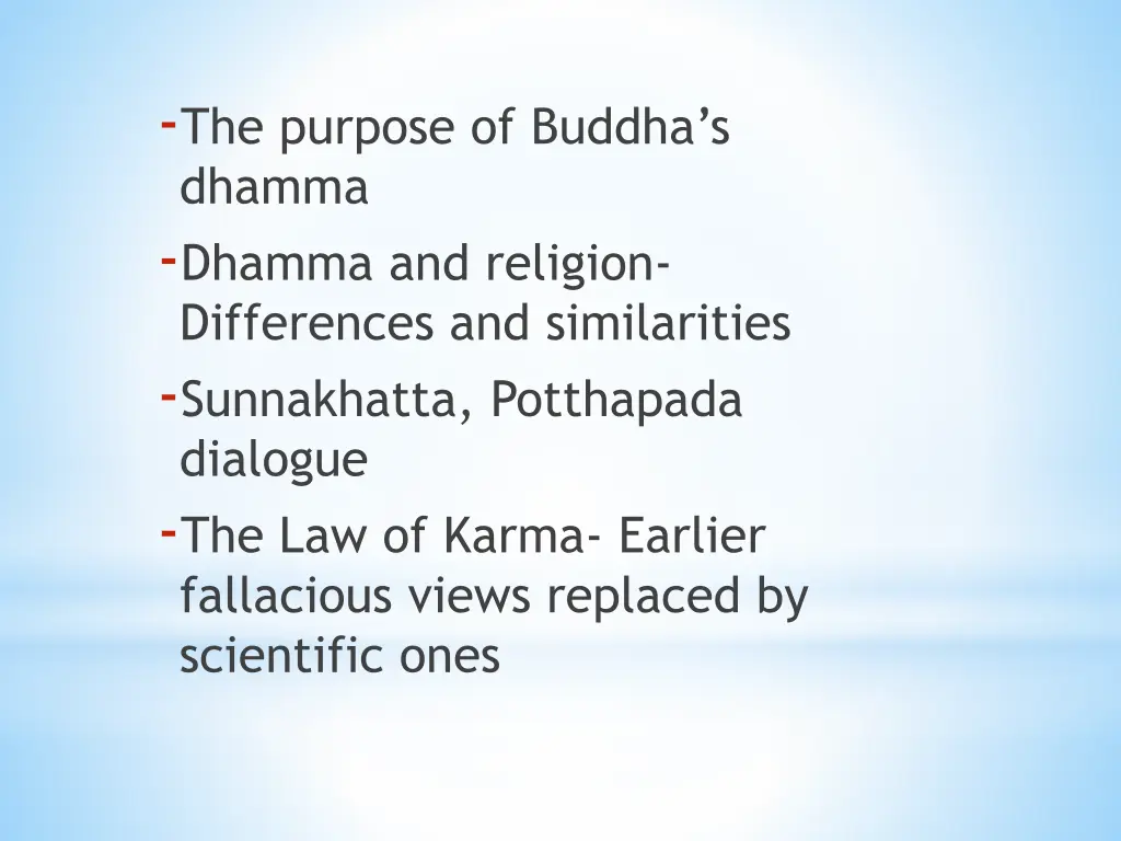 the purpose of buddha s dhamma dhamma