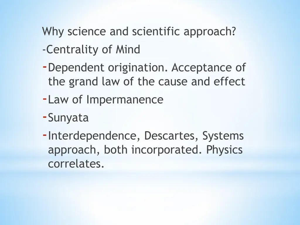 why science and scientific approach centrality