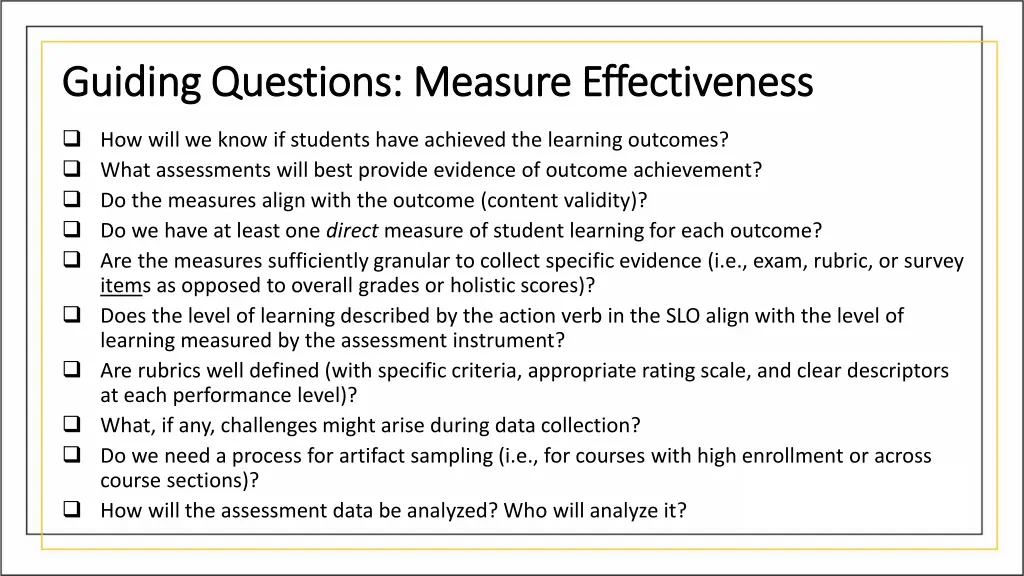 guiding questions measure effectiveness guiding