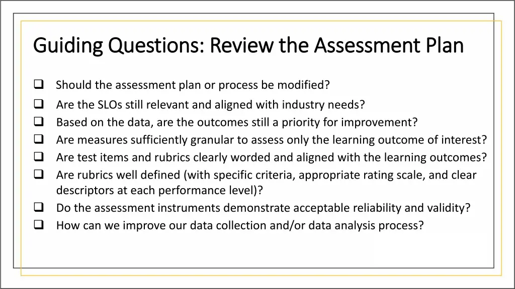 guiding questions review the assessment plan