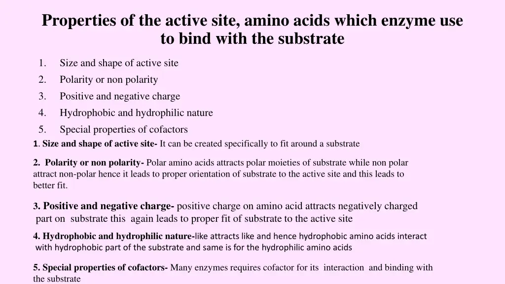 properties of the active site amino acids which