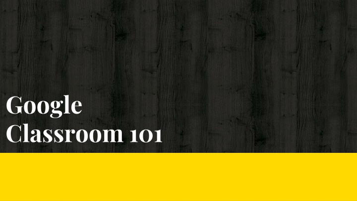 google classroom 101