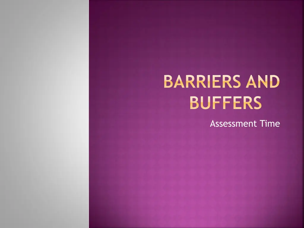 barriers and buffers