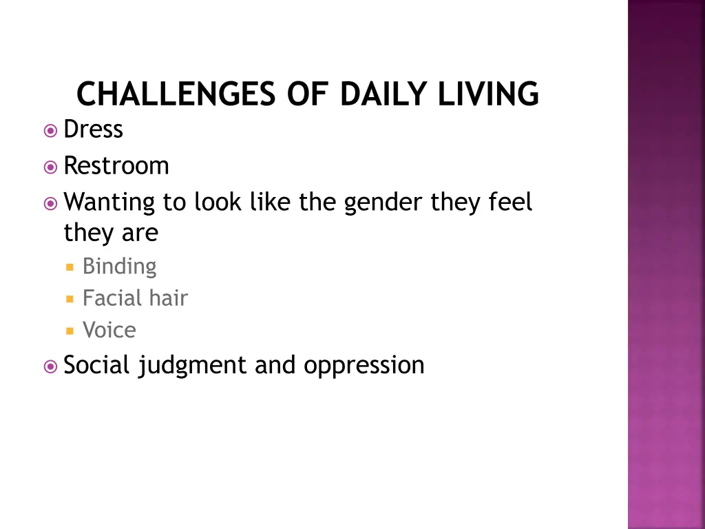 challenges of daily living dress restroom wanting