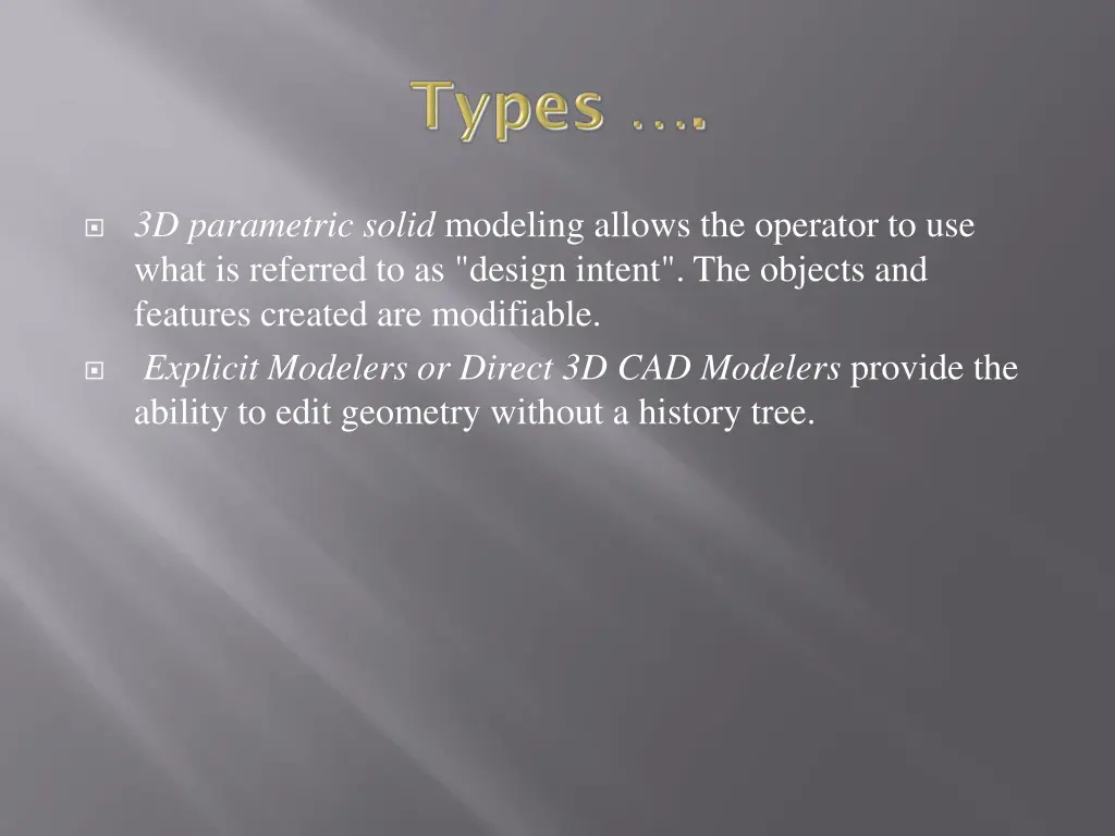 3d parametric solid modeling allows the operator