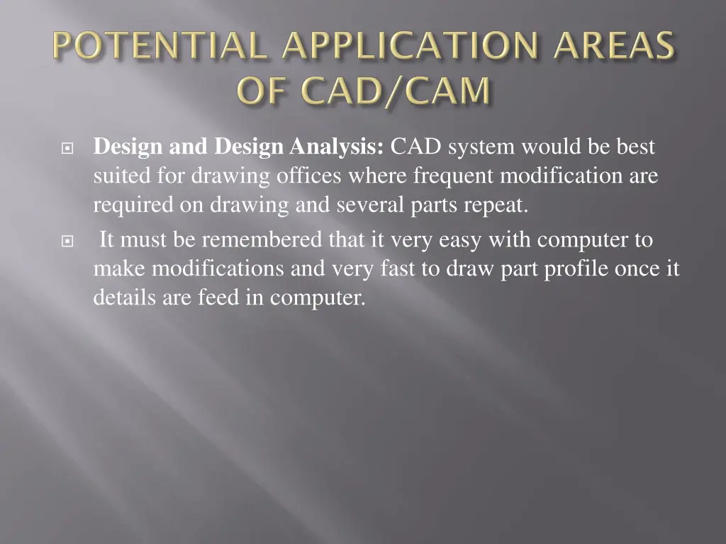 design and design analysis cad system would