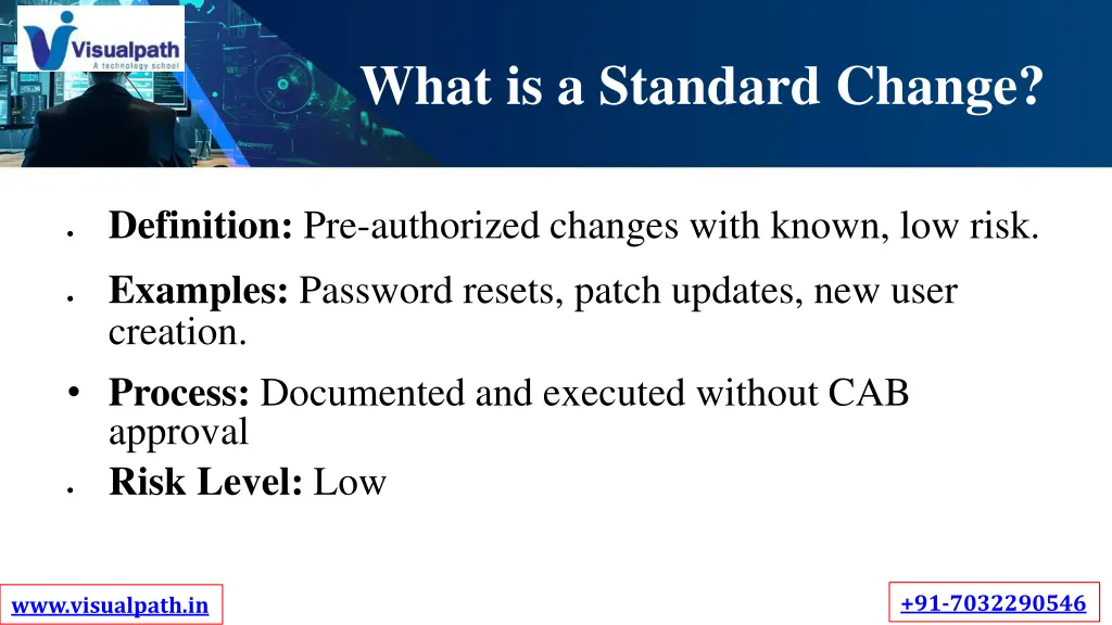 what is a standard change