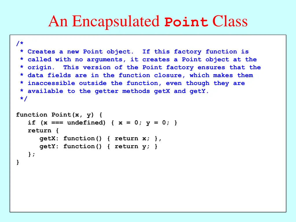 an encapsulated point class