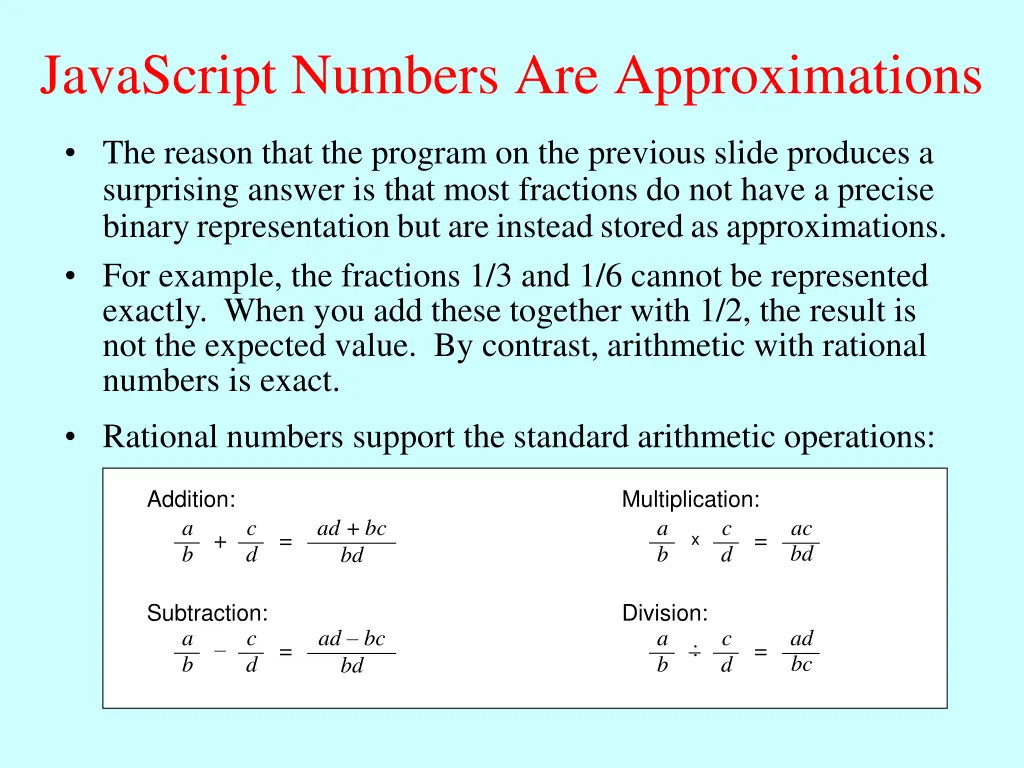 javascript numbers are approximations
