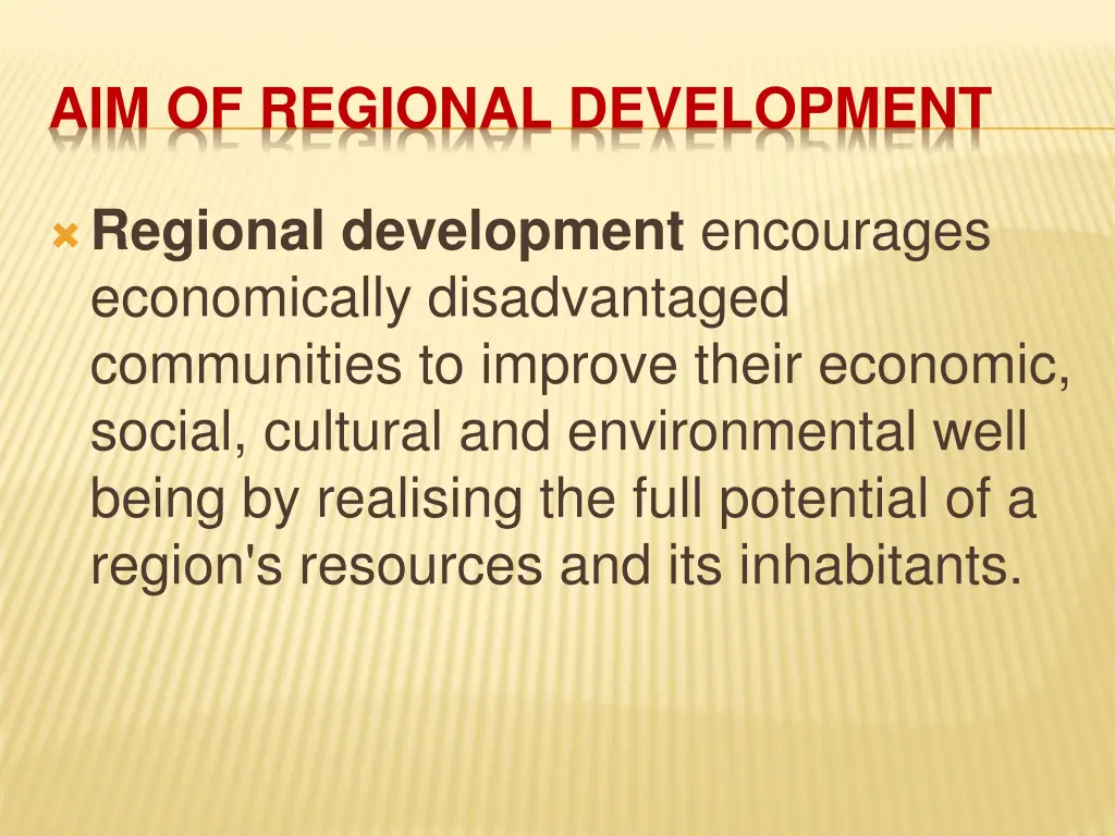 aim of regional development