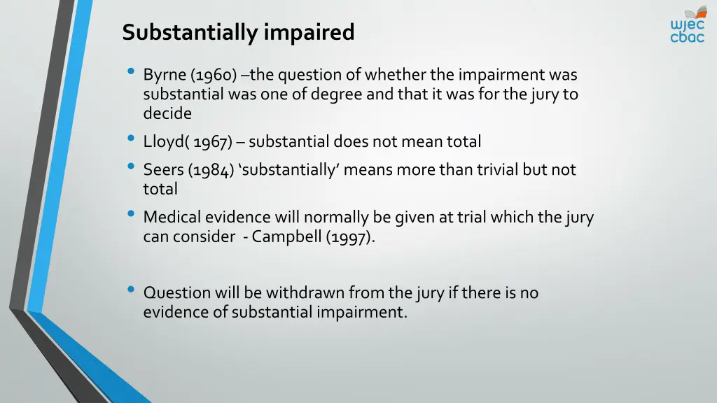 substantially impaired byrne 1960 the question