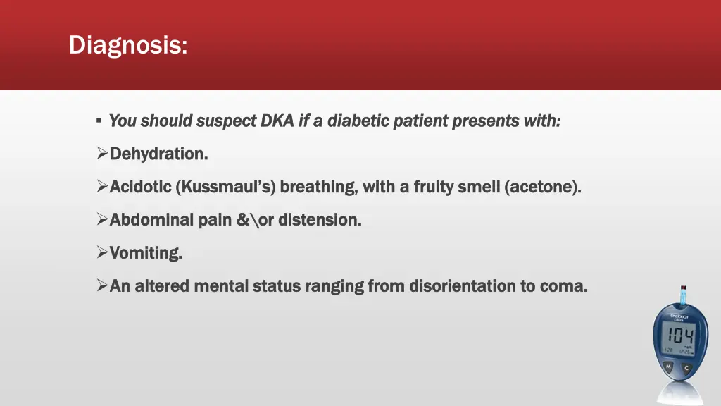 diagnosis