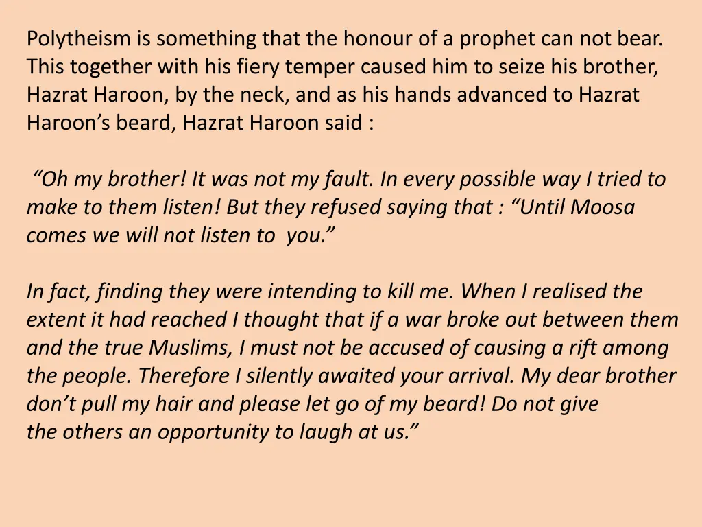 polytheism is something that the honour