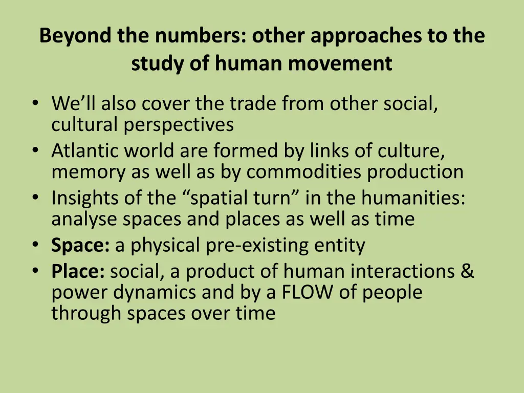 beyond the numbers other approaches to the study