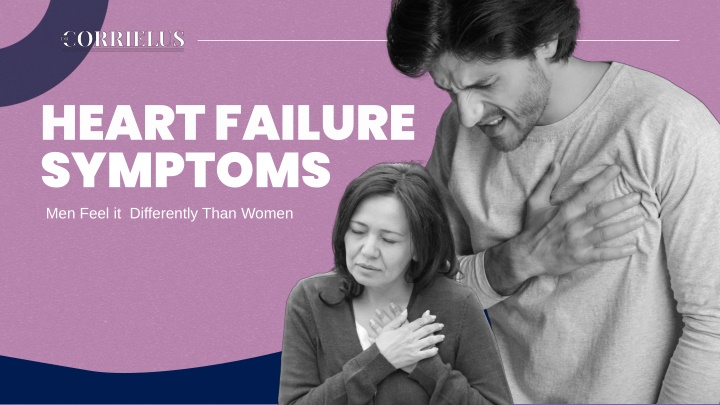 heart failure symptoms men feel it differently