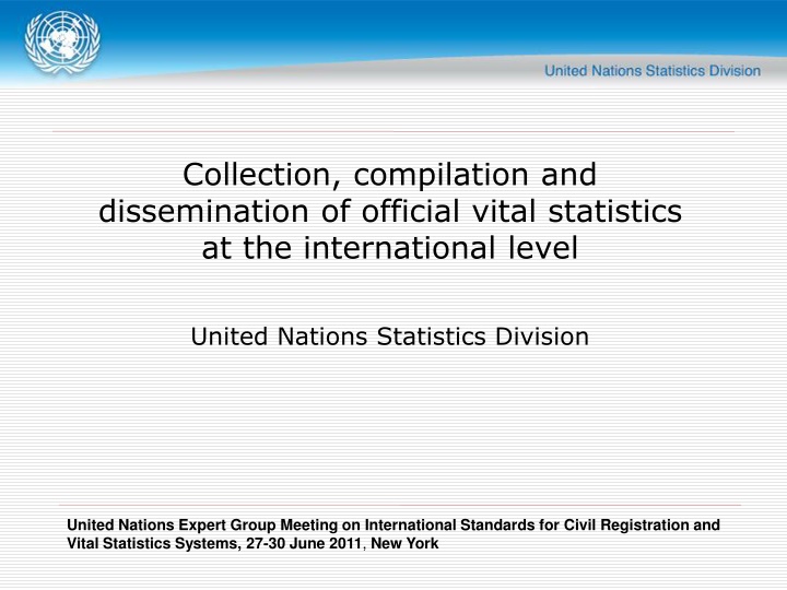 collection compilation and dissemination