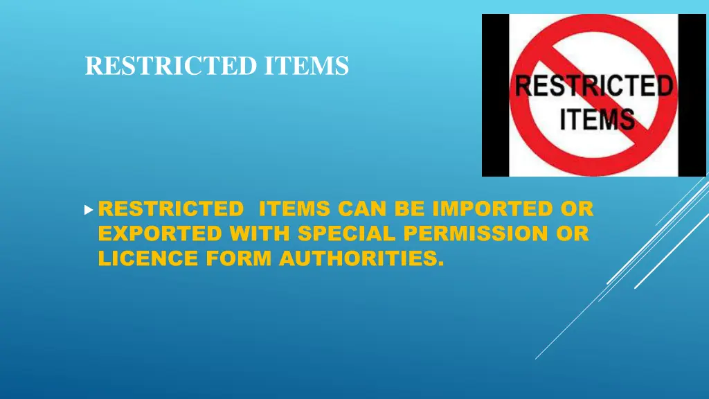 restricted items
