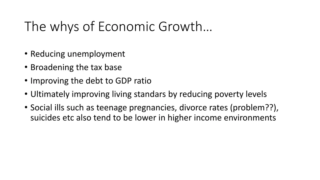 the whys of economic growth