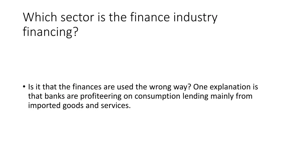 which sector is the finance industry financing