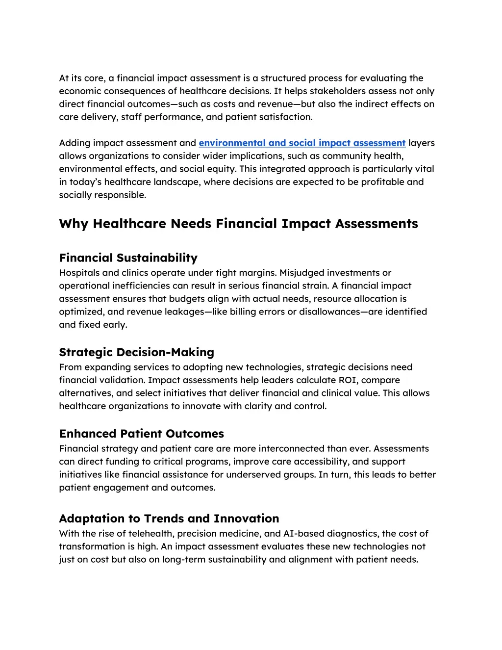 at its core a financial impact assessment