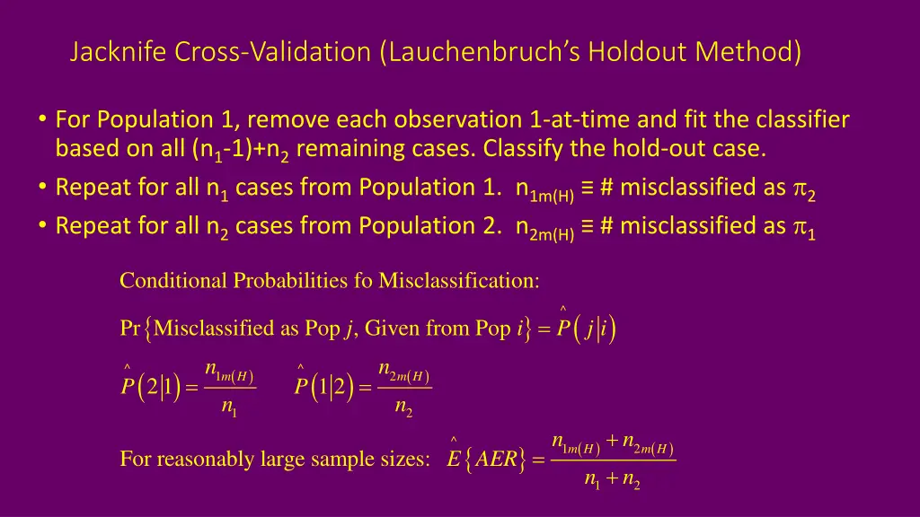 jacknife cross validation lauchenbruch s holdout
