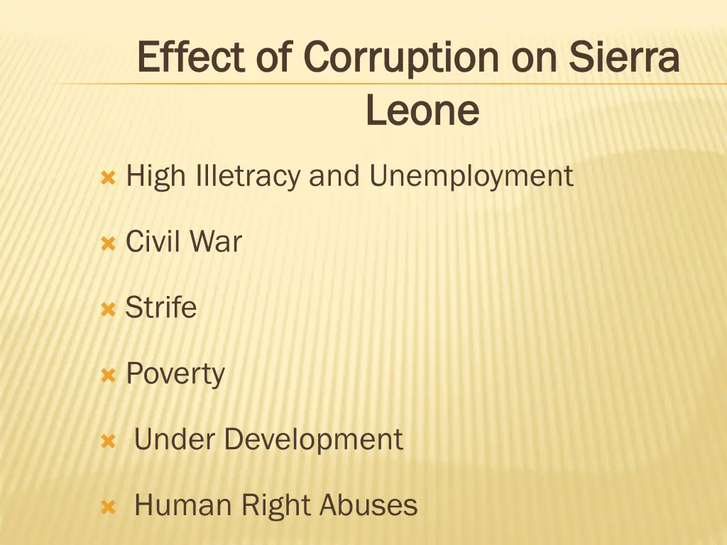 effect of corruption on sierra effect