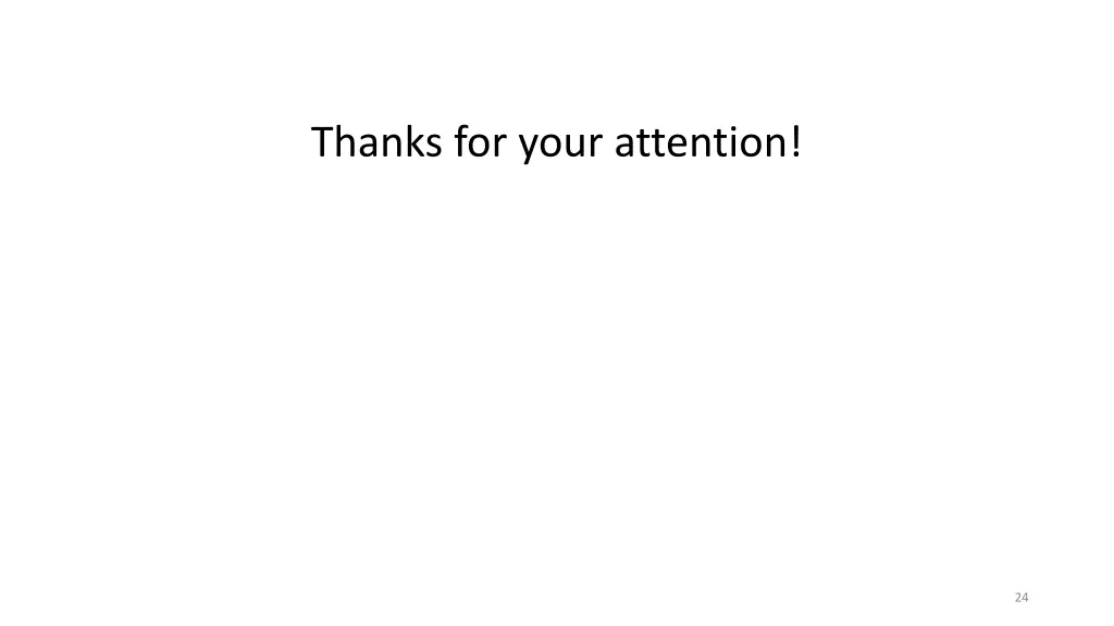 thanks for your attention